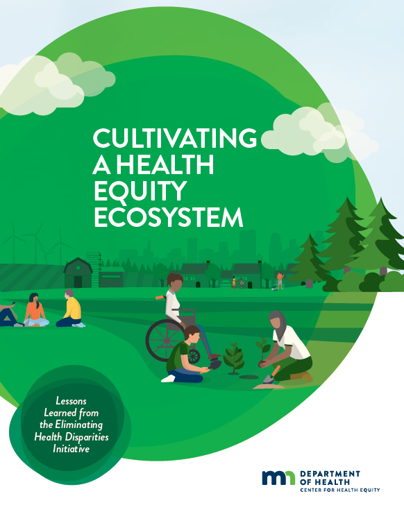 Cultivating a Health Equity Ecosystem Report