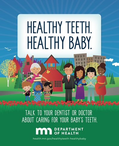 Diverse community of infants, children, parents and caregivers with text: Talk to your dentist or doctor about caring for your baby's teeth.